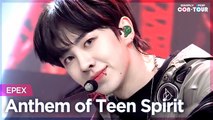 [Simply K-Pop CON-TOUR] EPEX (이펙스) - Anthem of Teen Spirit (학원歌) _ Ep.517