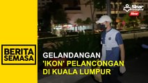 Gelandangan 'ikon' pelancongan di Kuala Lumpur