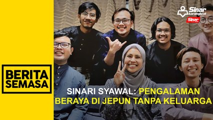 Sinari Syawal: Pengalaman beraya di Jepun tanpa keluarga