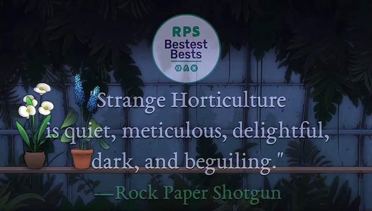 Strange Horticulture launch trailer