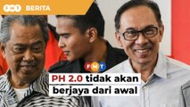 PH 2.0 tidak akan berjaya dari awal, kata penganalisis