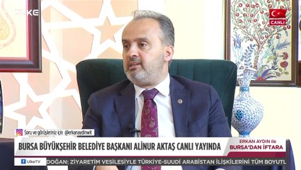 Erkan Aydın’la Bursa’dan İftara 27. Bölüm - Alinur Aktaş, Yavuz Selim Karabayır (28 Nisan 2022)