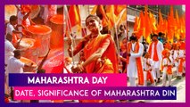 Maharashtra Day: Date, Significance Of Maharashtra Din Or Maharashtra Formation Day