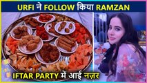 Urfi Javed Follows Ramzan After Her Controversial Statement, Attends Iftar Party