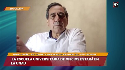 La escuela universitaria de oficios estará en la UNAU