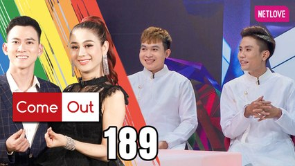 Come Out | Bước Ra Ánh Sáng - Tập 189
