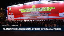 Polda Lampung Gelar Apel Satgas Anti Begal Untuk Amankan Pemudik