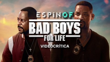 Crítica 'BAD BOYS FOR LIFE' - Opinión