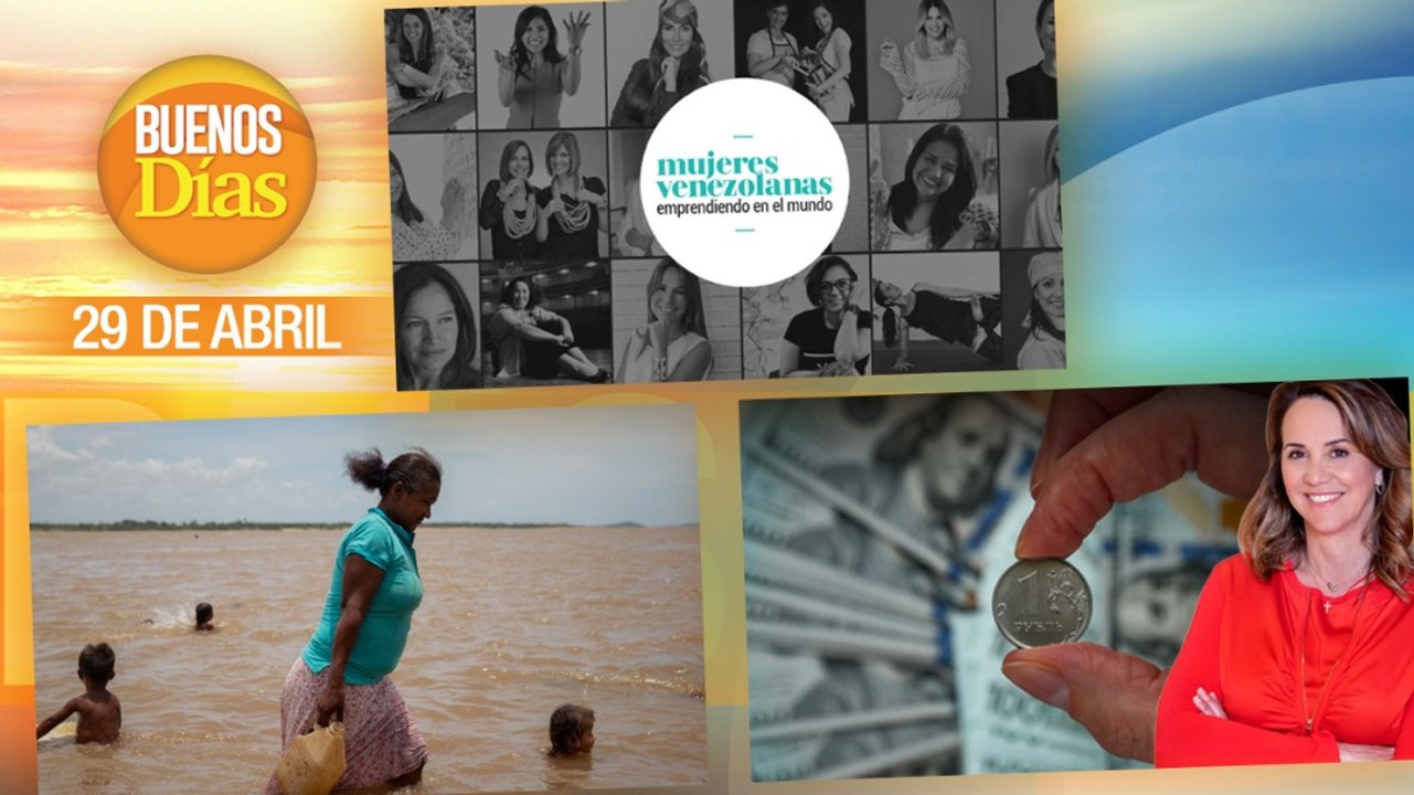 Buenos Días | Noticias #Venezuela #Latinoamerica del Viernes 29 de Abril