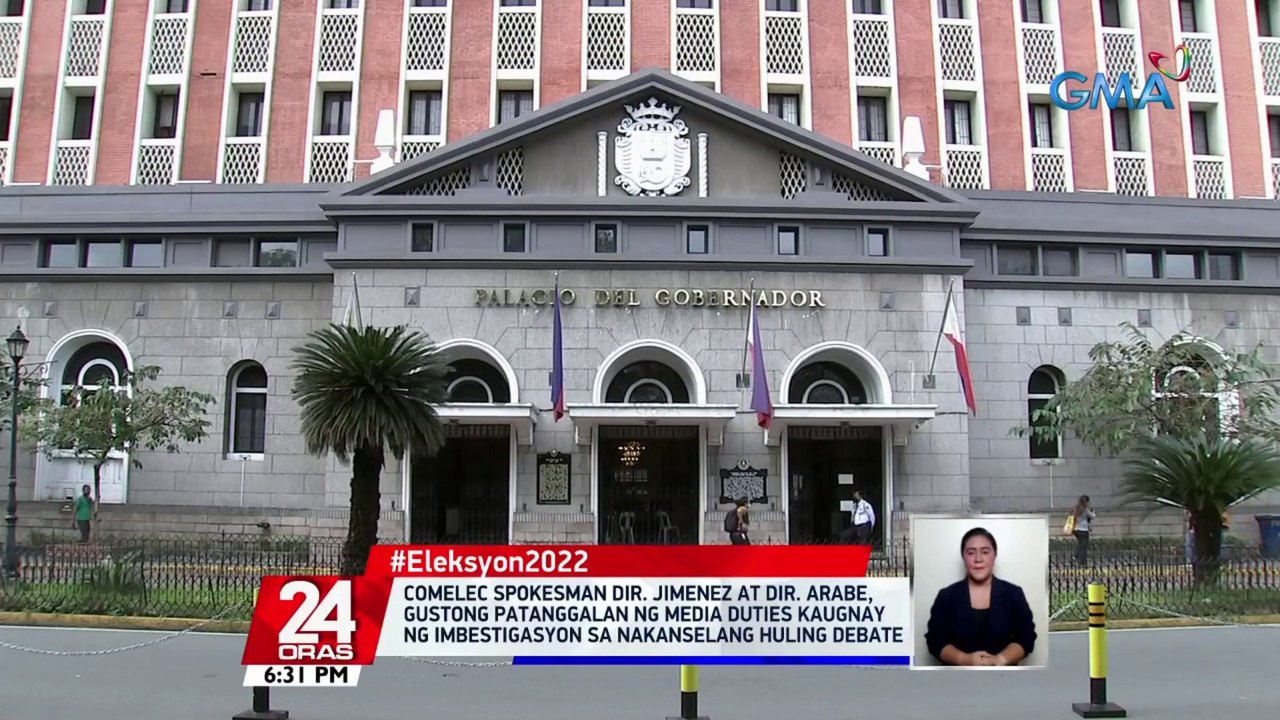 Comelec Spokesman Dir. Jimenez at Dir. Arabe, gustong patanggalan ng media duties kaugnay ng imbestigasyon sa nakanselang huling debate | 24 Oras