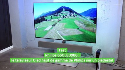 Test 65OLED986 : le téléviseur Oled haut de gamme de Philips sur un piédestal