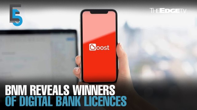 EVENING 5: BNM reveals digital banking licence winners