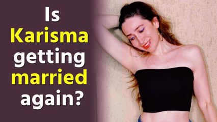Is Karisma Kapoor getting married again? Actress reacts
