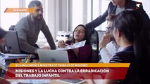 Misiones y la lucha contra la erradicación del trabajo infantil