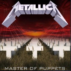 TRACKLIST - METALLICA  "Master Of Puppets"