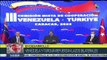 Nicolás Maduro: “Venezuela ama a Turquía, somos verdaderos amigos”