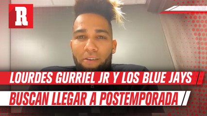 Gurriel Jr.: 'Principal meta de Blue Jays es llegar a la postemporada, pero fácil no será'