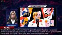 Google Doodle Celebrates Harmonica Legend Toots Thielemans' 100th Birthday - 1breakingnews.com