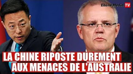 La Chine riposte face aux menaces de l'Australie