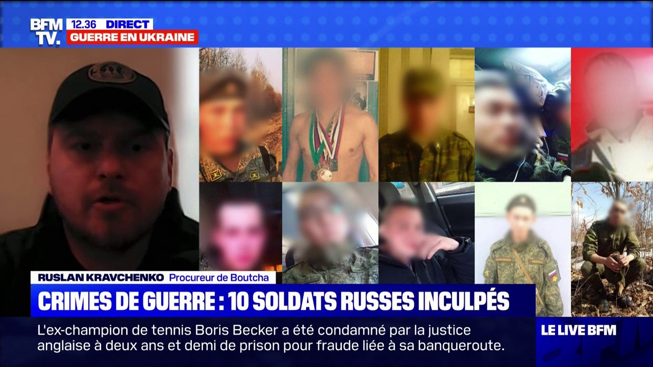 Le procureur de Boutcha affirme avoir "des preuves irréfutables" de la culpabilité de 10 soldats russes