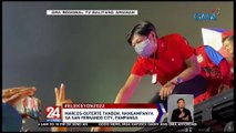 Marcos-Duterte tandem, nangampanya sa San Fernando City, Pampanga | 24 Oras Weekend