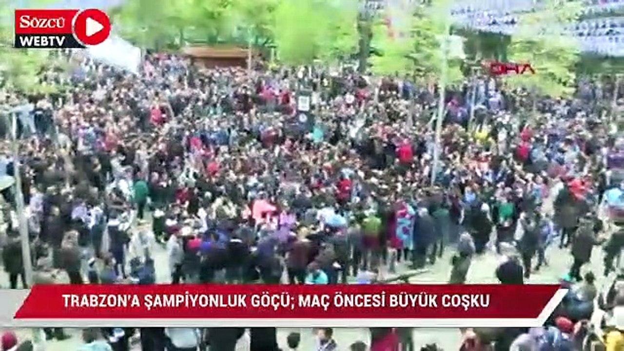 Trabzon'a 'şampiyonluk' göçü; maç öncesi büyük coşku