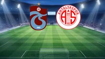 Şampiyonluk için geri sayım başladı! Trabzonspor-Antalyaspor maçında ilk 11'ler belli oldu