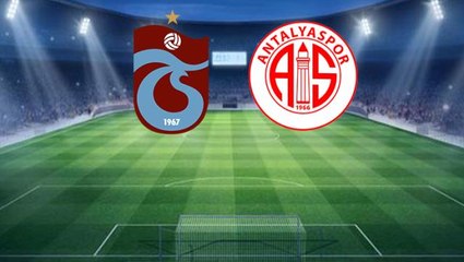 Şampiyonluk için geri sayım başladı! Trabzonspor-Antalyaspor maçında ilk 11'ler belli oldu