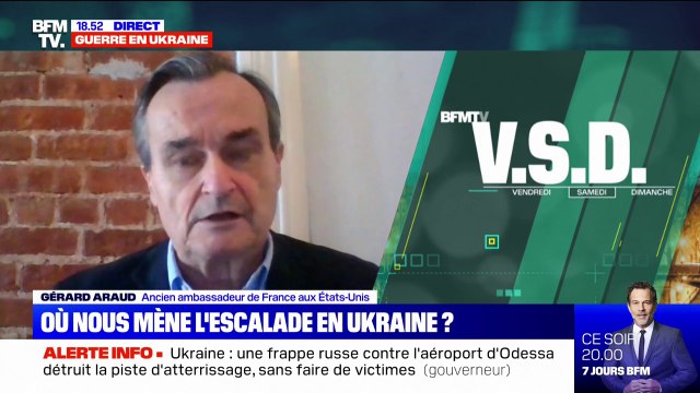 Gérard Araud, ex-ambassadeur de la France aux États-Unis: Il faut faire à la Russie une sortie honorable à cette guerre