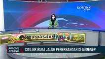 Kabar Baik! Jalur Penerbangan Sumenep-Surabaya Kembali Dibuka oleh Citilink