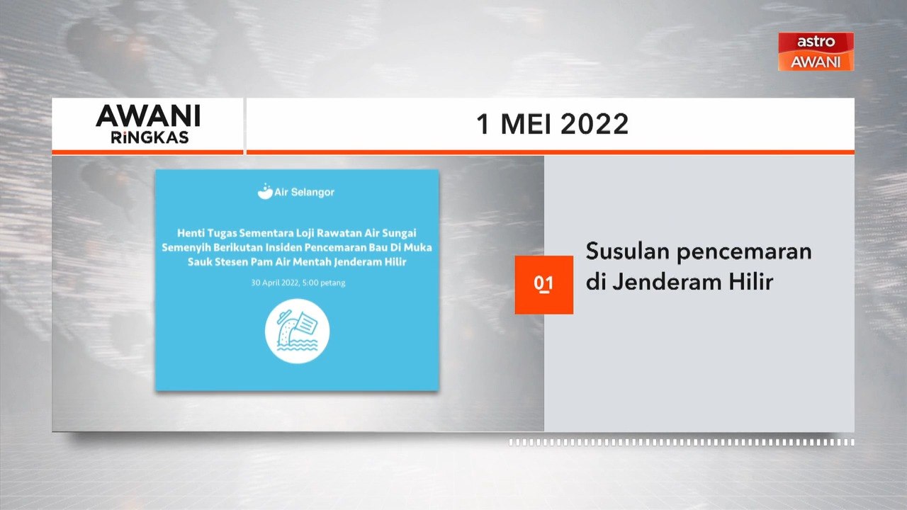 AWANI Ringkas: Susulan pencemaran di Jenderam Hilir | Tiada had, sekatan untuk aktiviti sukan