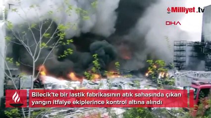 Bilecik'te lastik fabrikasında yangın