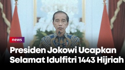 Presiden Jokowi dan Ibu Iriana Ucapkan Selamat Idulfitri 1443 Hijriah, 1 Mei 2022