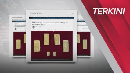 [TERKINI] Seludup Emas | Dua warga Malaysia ditahan di Tamil Nadu