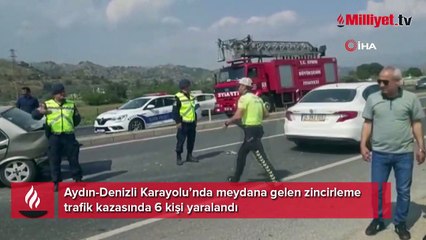 Aydın-Denizli yolunda zincirleme kaza; 6 yaralı