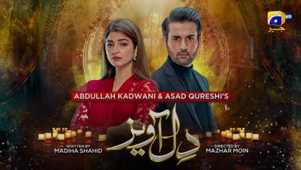 Dil Awaiz   Daily  9 PM  Geo Entertainment
