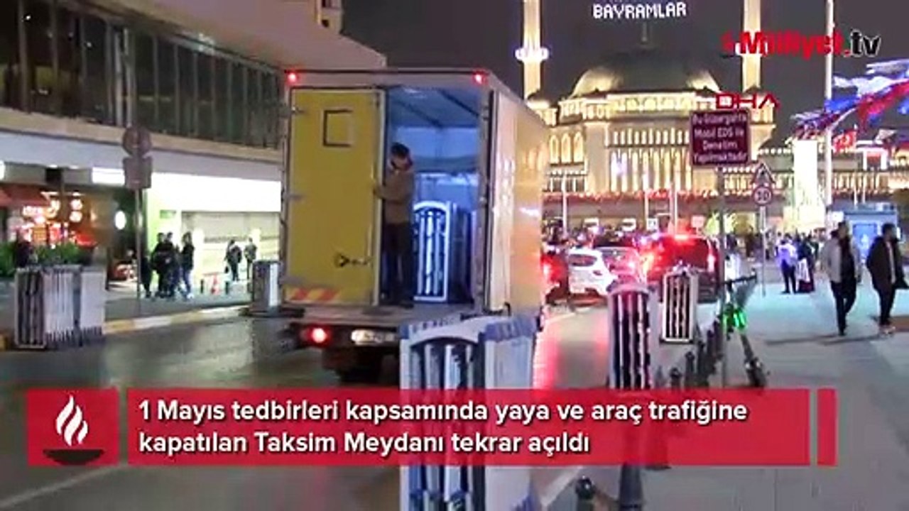 1 Mayıs tedbirleri kapsamında kapatılan Taksim Meydanı tekrar açıldı
