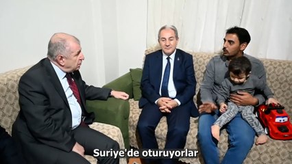 Suriyeli aileyi ziyaret eden Özdağ: Vatanınıza dönmeniz için Beşar Esat ile görüşeceğiz