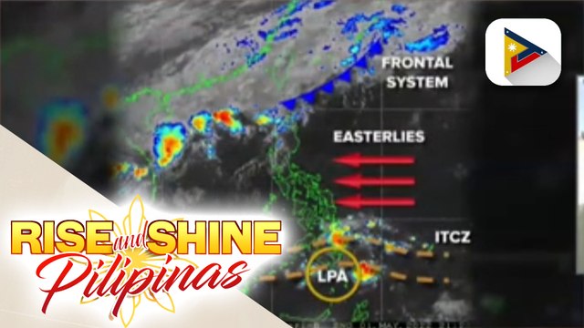 INFO WEATHER | Easterlies, patuloy na nakaaapekto sa iba't ibang bahagi ng bansa