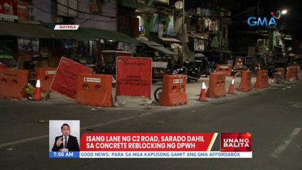 Isang lane ng C2 Road sa Maynila, sarado dahil sa concrete reblocking ng DPWH | UB