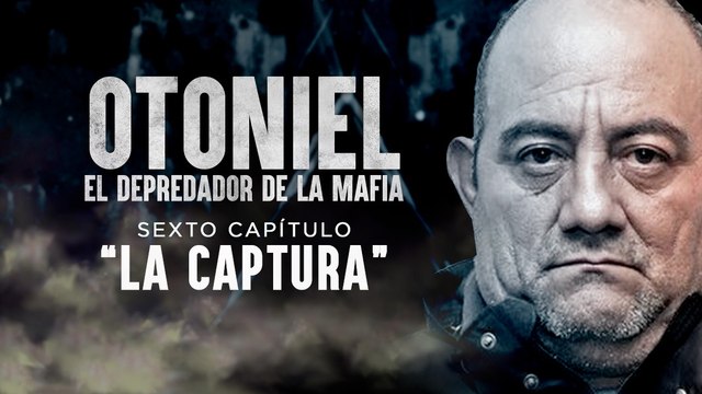La caída de 'Otoniel', jefe del Clan del Golfo, y los detalles desconocidos