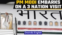 Prime Minister Modi embarks on a 3 nation visit on Monday | Oneindia News