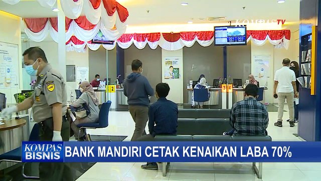 Jadi Rp 10 T, Bank Mandiri Cetak Kenaikan Laba Bersih 70 Persen pada Kuartal I/2022