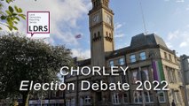 Chorley Council election debate 2022