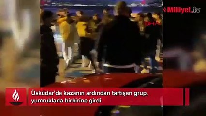Üsküdar'da kazadan sonra çıkan kavga kamerada