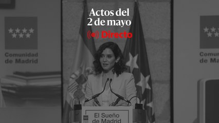 Actos del 2 de mayo en la Comunidad de Madrid