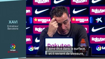 34e j. - Xavi : “Ansu Fati est un joueur spécial”