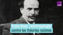 Franz Boas, un anthropologue contre les théories racistes de son époque