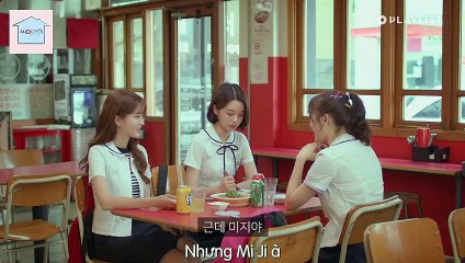 [Vietsub] I have a secret - EP.02 - Luôn có những đứa chen vào tình bạn thân thiết
