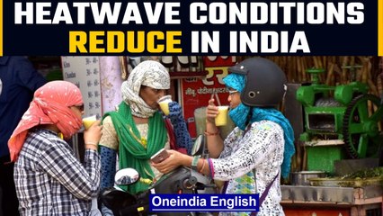 Heatwave conditions are abating in most parts of India, says IMD | Indian summer | Oneindia News